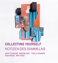 Cover: Collecting Yourself - LITHOTEC OLTMANNS