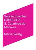 Abbildung von: EXERCITIA S. Catarinae de Manresa - Merve