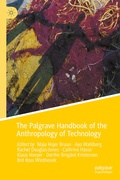 Cover: The Palgrave Handbook of the Anthropology of Technology - Palgrave Macmillan