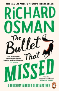 Enlarge image Cover: The Bullet That Missed - Penguin Books Ltd