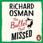 Cover: The Bullet That Missed - Penguin Books Ltd