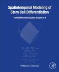 Cover: Spatiotemporal Modeling of Stem Cell Differentiation - Academic Press