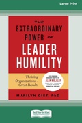 Cover: The Extraordinary Power of Leader Humility [Standard Large Print 16 Pt Edition] - READHOWYOUWANT
