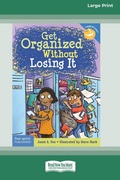 Cover: Get Organized Without Losing It [Standard Large Print 16 Pt Edition] - READHOWYOUWANT