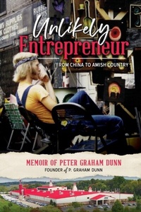 Abbildung von: Unlikely Entrepreneur - P. Graham Dunn Inc.