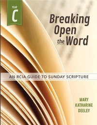 Abbildung von: Breaking Open the Word, Year C - Liguori