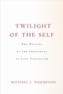 Cover: Twilight of the Self - Stanford University Press