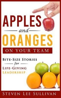 Abbildung von: Apples and Oranges on Your Team - Author Academy Elite