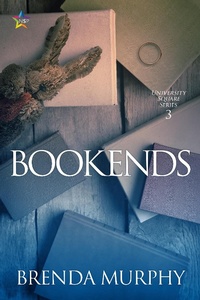 Enlarge image Cover: Bookends (University Square, #3) - NineStar Press, LLC
