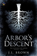 Cover: Arbor's Descent (The Witches of Arbor, #2) - NineStar Press, LLC