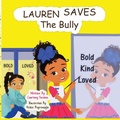 Cover: Lauren Saves the Bully - Lulu.com