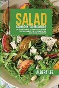 Cover: Salad Cookbook For Beginners - Albert Lee