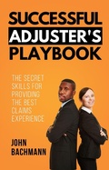 Cover: Successful Adjuster's Playbook (IA Playbook Series, #9) - IA Playbook Series