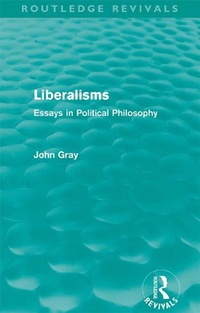 Abbildung von: Liberalisms (Routledge Revivals) - Routledge
