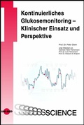 Cover: Kontinuierliches Glukosemonitoring - Klinischer Einsatz und Perspektiven - UNI-MED Verlag AG