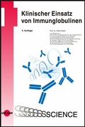 Cover: Klinischer Einsatz von Immunglobulinen - UNI-MED Verlag AG