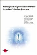 Cover: Pr&auml;hospitale Diagnostik und Therapie thrombembolischer Syndrome - UNI-MED Verlag AG