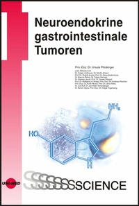 Abbildung von: Neuroendokrine gastrointestinale Tumoren - UNI-MED Verlag AG