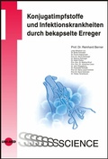 Cover: Konjugatimpfstoffe und Infektionskrankheiten durch bekapselte Erreger - UNI-MED Verlag AG