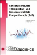 Cover: Sensorunterst&uuml;tzte Therapie (SuT) und Sensorunterst&uuml;tzte Pumpentherapie (SuP) - UNI-MED Verlag AG