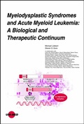 Cover: Myelodysplastic Syndromes and Acute Myeloid Leukemia: A Biological and Therapeutic Continuum - UNI-MED Verlag AG