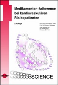 Cover: Medikamenten-Adherence bei kardiovaskul&auml;ren Risikopatienten - UNI-MED Verlag AG