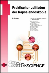 Abbildung von: Praktischer Leitfaden der Kapselendoskopie - UNI-MED Verlag AG