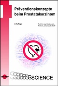Cover: Pr&auml;ventionskonzepte beim Prostatakarzinom - UNI-MED Verlag AG
