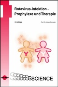 Cover: Rotavirus-Infektion - Prophylaxe und Therapie - UNI-MED Verlag AG