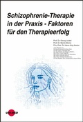 Cover: Schizophrenie-Therapie in der Praxis - Faktoren f&uuml;r den Therapieerfolg - UNI-MED Verlag AG