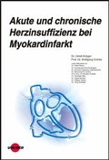 Cover: Akute und chronische Herzinsuffizienz bei Myokardinfarkt - UNI-MED Verlag AG
