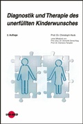 Cover: Diagnostik und Therapie des unerf&uuml;llten Kinderwunsches - UNI-MED Verlag AG