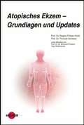 Cover: Atopisches Ekzem - Grundlagen und Updates - UNI-MED Verlag AG