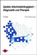 Cover: Update Alkoholabh&auml;ngigkeit - Diagnostik und Therapie - UNI-MED Verlag AG