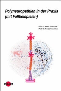 Bild: Polyneuropathien in der Praxis (mit Fallbeispielen) - UNI-MED Verlag AG