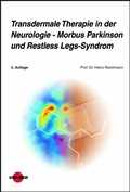 Cover: Transdermale Therapie in der Neurologie - Morbus Parkinson und Restless Legs-Syndrom - UNI-MED Verlag AG