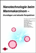 Cover: Nanotechnologie beim Mammakarzinom - Grundlagen und aktuelle Perspektiven - UNI-MED Verlag AG