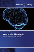 Cover: Neuronale Theologie - Fromm Verlag