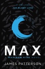 Cover: Max: A Maximum Ride Novel - Arrow (Young)