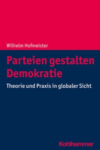 Abbildung von: Parteien gestalten Demokratie - Kohlhammer
