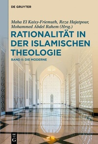 Abbildung von: Rationalität in der Islamischen Theologie - De Gruyter