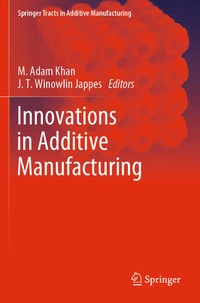 Enlarge image Cover: Innovations in Additive Manufacturing - Springer