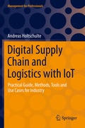 Cover: Digital Supply Chain and Logistics with IoT - Springer