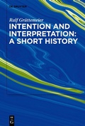 Cover: Intention and Interpretation: A Short History - De Gruyter
