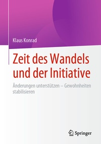 Abbildung von: Zeit des Wandels und der Initiative - Springer
