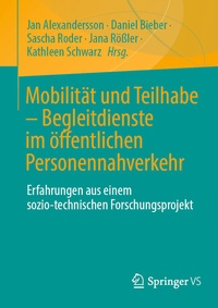 Abbildung von: Mobilität und Teilhabe - Begleitdienste im öffentlichen Personennahverkehr - Springer VS
