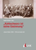 Bild: "Kohlschwarz ist seine Gesinnung" - UVK