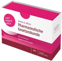 Abbildung von: Last Minute Check - Pharmazeutische Gesetzeskunde - Deutscher Apotheker Verlag