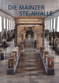 Abbildung von: Die Mainzer Steinhalle - Schnell & Steiner