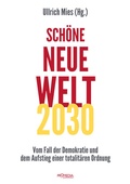 Cover: Sch&ouml;ne Neue Welt 2030 - Promedia